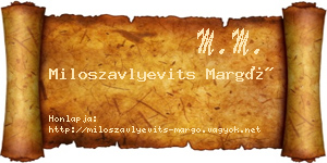 Miloszavlyevits Margó névjegykártya